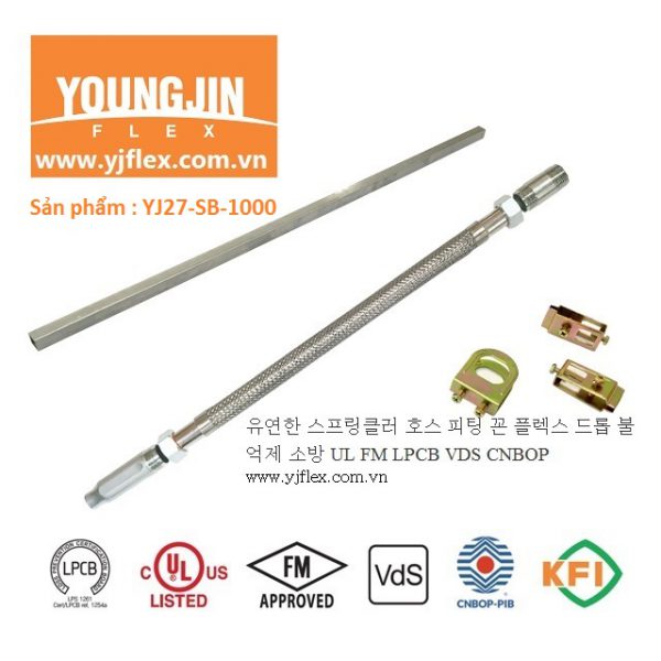 Dây mềm nối Sprinkler sản xuất bởi YoungJin có vỏ bện dài 1000mm